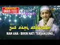 Download Lagu GUS AZMI ~ Man Ana (Sholawat Bikin Merinding \u0026 Terharu)