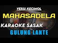 Download Lagu KARAOKE SASAK GULUNG LANTE VERSI KECIMOL MAHASADELA