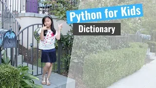 Python for Kids - Dictionary
