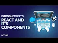 Introduction to React and its components Full-Stack Development Course Board Infinity
