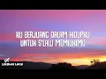 Download Lagu Seventeen - Untuk Mencintaimu (Lyrics) | Perdanas