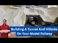 Lagu Building A Tunnel And Hillside On Your Model Railway