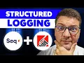 Structured Logging Using Serilog and Seq in NET