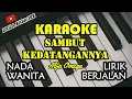 Lagu Sambut Kedatangannya - Alfa Omega (KaraokeVersion)(Nada Wanita)