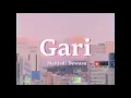 Lagu Gari - Menjadi Dewasa