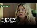 Lagu Deniz S2 - EP 25 - L’espoir d’une vie brisée - Série en français - HD