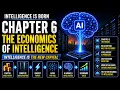 Chapter 6 The Economics of Intelligence