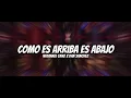 Natanel Cano x Dan Sanchez - Como Es Arriba Es Abajo (Letra/Lyrics)