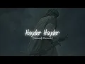 Download Lagu Hayder Hayder ♪ [Slowed + Reverb] - Mahmoud Karimi