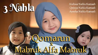 Download Lagu 3 NAHLA QOMARUN Mix MABRUK ALFA MABRUK