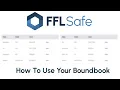 How To Use Your Boundbook in FFLSafe