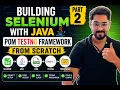 Part 2 Building Selenium with Java POM TestNG Framework from Scratch