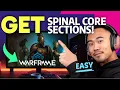 How to GET SPINAL CORE SECTIONS in Warframe Step by Step