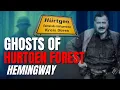 Download Lagu Ghosts of Hurtgen Forest | Paranormal Claims | Ernest Hemingway's Apparition