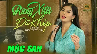 Liên khúc Rừng xưa đã khép
