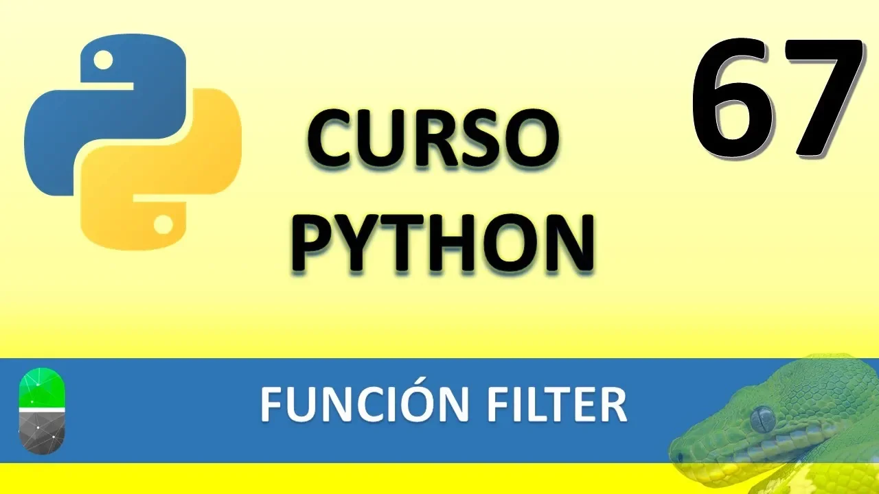 Curso Python. Función Filter. Vídeo 67