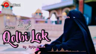 Download Sholawat Viral Qolbi Lak Cover - Syifa Azizah || Musik vidio (Lirik Arab dan Latin) MP3