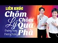 Lagu LK: CHÔM CHÔM LÝ QUA PHÀ - BẢN LÀNG EM...|| ĐƯỜNG HƯNG x ĐƯỜNG HOÀNG - COVER