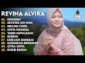 Download Lagu REVINA ALVIRA - KERAMAT - SETETES AIR HINA - DANGDUT LAWAS FULL ALBUM - GASENTRA 2025