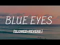 Download Lagu BLUE EYES|| Slowed + Reverb|| Honey Singh