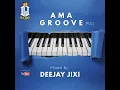 Download Lagu AMA GROOVE Pt02 (Mixed By Dj Jixi)