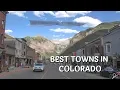 The Best Towns to Visit in Colorado
