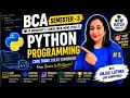 Python Programming Semester - 3 BCA DAY 1 INTRODUCTION Input Output Statements