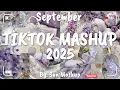 Download Lagu Tiktok Mashup September 💜2025💜 (Not Clean)