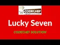 Lucky Seven codechef solution