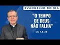 Lagu EVANGELHO DO DIA 19/12 (6ª feira): O TEMPO DE DEUS NÃO FALHA Lc 1,5-25