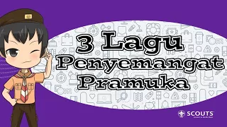 Download 3 Lagu Pramuka Yang Bikin Semangat!! + Lirik -AkbarWahyu- MP3