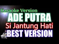 Download Lagu Ade Putra - Si Jantung Hati (Karaoke Lirik) Lagu Lawas Tahun 80an
