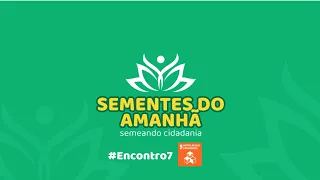 ODS 9 Indústria, inovação e infraestrutura (Sementes do Amanhã #Encontro7)