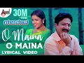Download Lagu Yejamana | O Maina O Maina | Kannada Lyrical Video | Dr.Vishnuvardan | Archana | K.Kalyan |