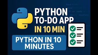 Build a To-Do List App in Python in 10 Minutes Python Project for Beginners With Source Code