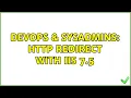DevOps SysAdmins HTTP redirect with IIS 7 5 2 Solutions