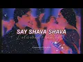 Download Lagu say shava shava (slowed + reverb) LoFi | alka yagnik | udit narayan | sunidhi chauhan | k3g