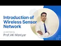 Introduction and overview of wireless sensor network Wireless Sensor Network PowerPedia