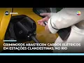 Lagu Criminosos usam comunidades para abastecer carros elétricos, em estações clandestinas|#SBTBrasil