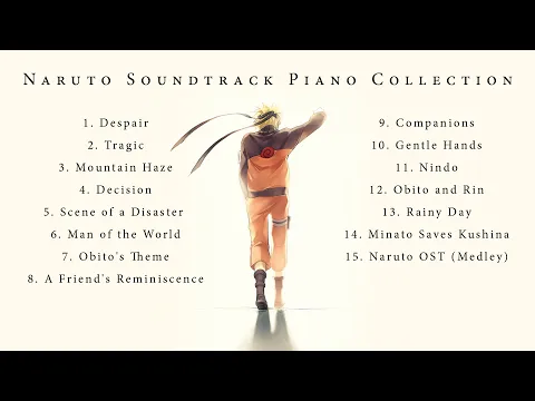 Download MP3 Naruto Saddest Soundtracks Piano Collection - 50 Minutes of Sad and Beautiful Piano Music