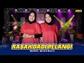 Download Lagu WORO WIDOWATI - RASAH DADI PELANGI Ft. BINTANG FORTUNA ( Official Music Video )