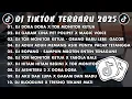 Lagu DJ TIKTOK TERBARU 2025 🎧 DJ DORA DORA X TOR MONITOR KETUA 🎵 DJ GARAM CINA PET POLIPET X MAGIC VOICE 