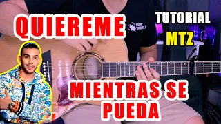 Download Cómo tocar Quiéreme Mientras Se Pueda de MTZ Manuel Turizo en Guitarra (Tutorial + PDF GRATIS) 😊 MP3