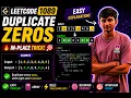 LeetCode 1089 - Duplicate Zeros Easy Array Problem C Solution