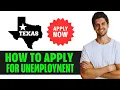How To Apply For Unemployment Benefits In Texas 2025