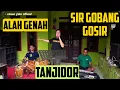 Lagu SIR GOBANG GOSIR || TANJIDOR || ALAH GENAH PISAN || NOSTAL GIA LAGU JAMAN DULU HHI || CINEUR GDOR