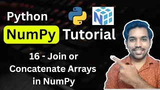 Python NumPy Tutorial 16 - Join or concatenate arrays using vstack hstack functions
