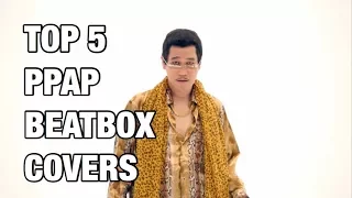 Download TOP 5 PPAP BEATBOX COVERS MP3