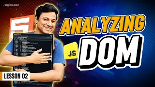 2 Analyzing the JavaScript DOM - JavaScript Document Object Model