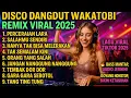 Download Lagu DISCO DANGDUT REMIX WAKATOBI VIRAL 2025 🔥 LAGU TIKTOK TERBARU | AUDIO JERNIH BASS MANTAP NONSTOP